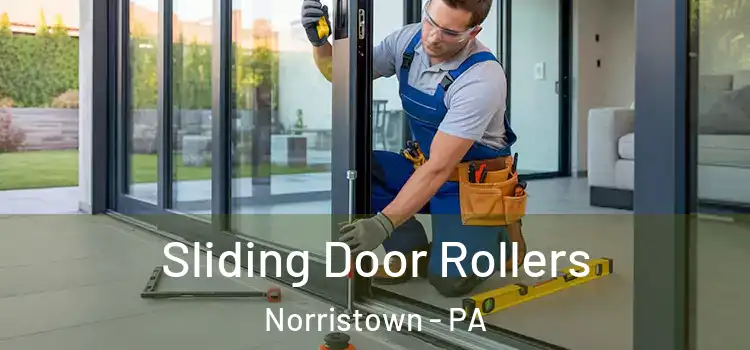  Sliding Door Rollers Norristown - PA